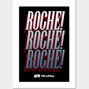 Roche! Roche! Roche! Posters and Art